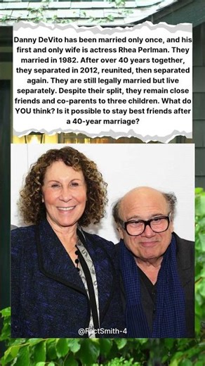 🔥 DANNY DEVITO – THE TRUTH BEHIND HIS 40-YEAR MARRIAGE! 💍🔥