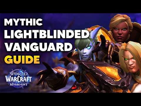 Mythic LIGHTBLINDED VANGUARD Raid Boss Guide and Fight Walkthrough | Midnight Season 1 Voidspire