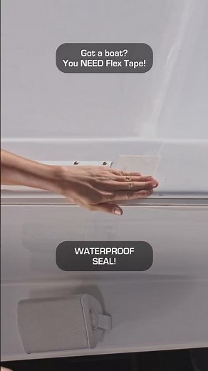 Got A Boat?! You NEED Flex Tape!