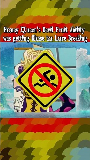 Honey Queen's Devil Fruit got Awful Close to Breaking the Lore