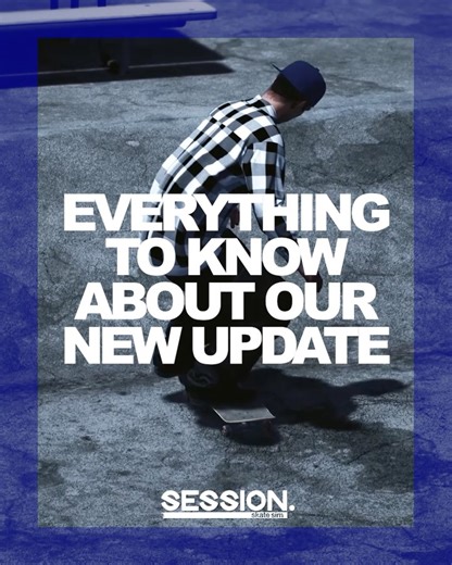 Session Game on Instagram: "New Session update breakdown 🔍🛹"