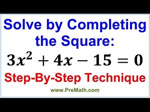 Completing the Square: Step-by-Step Technique Video Lecture | Crash Course for MAT