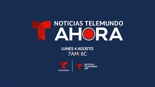 Noticias Telemundo AHORA amplía su programación con transmisión simultánea