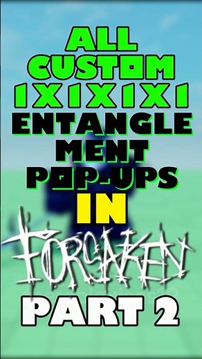 All Custom 1x1x1x1 Entanglement Pop-Ups In Forsaken!!! (Part 2) #forsaken #roblox #shorts #viral