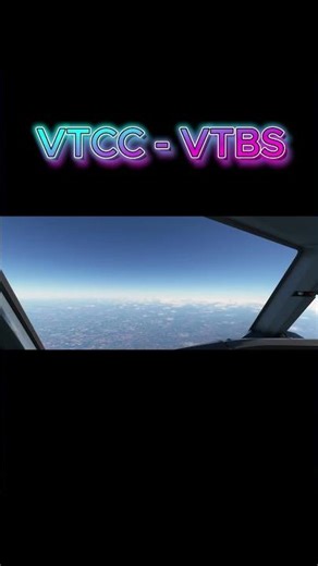 MSFS : VTCC - VTBS #feedshorts #msfs2020#gaming #airplane#msfs2020 #landing #simulator #airport