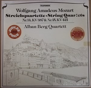 Wolfgang Amadeus Mozart, Alban Berg Quartett - Streichquartette · String Quartets Nr.14, KV 387 & Nr.15, KV 421