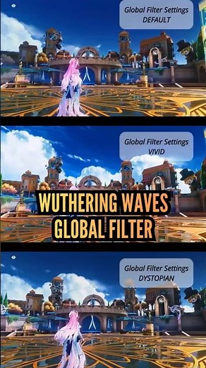Wuthering Waves 3.2 | Absolutely Amazing New Global Filter Settings