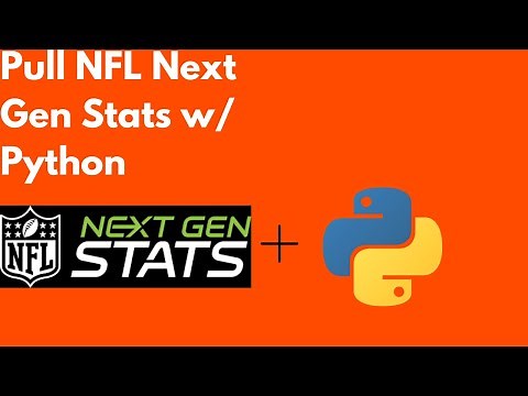 NFL & Python: Pull NFL Next Gen Stats