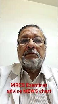 MRCS Examiner advise MEWS chart