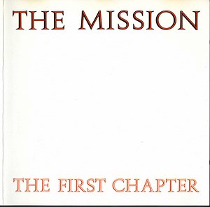 The Mission - The First Chapter