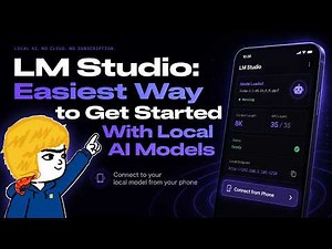 LM Studio: Easiest Way to Get Started with Local Models (Even on Your Phone)