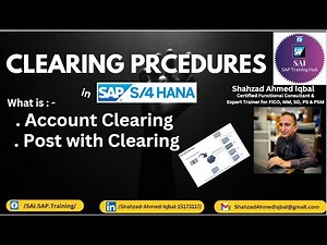 Types of Clearing document in Financial Accounting SAP HANA | Account Clearing | Post with Clearing