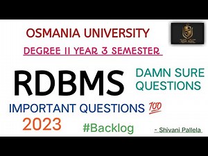 RDBMS || IMPORTANT QUESTIONS 💯 || 2023 || DEGREE || 3 SEM || OU || BACKLOG || ‪@shivanipallela‬