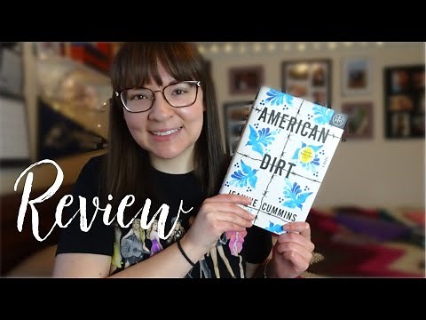 American Dirt - Jeanine Cummins | Review (SPOILER-FREE)