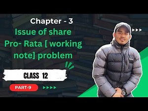 Issue of share [working Note ] Question Solution Grade 12, Accountancy