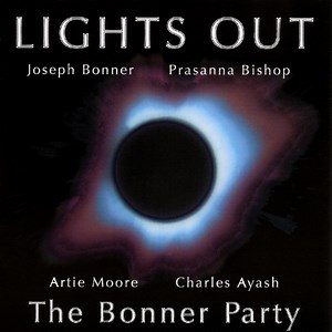 The Bonner Party - Lights Out