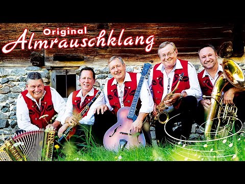 ORIGINAL ALMRAUSCHKLANG - Goaßa Wiesn-Landler