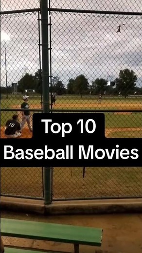 Top 10 Baseball Movies of All Time
