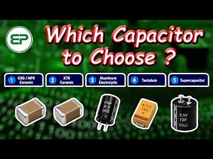 Capacitors Explained: Types, Manufacturing Process, C0G vs X7R, Voltage Rating & Derating