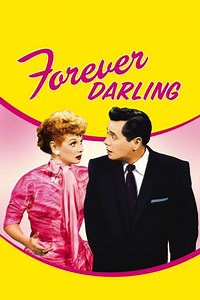 Forever, Darling (1956) - Movie