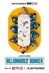 Billionaires' Bunker: Season 1 | Rotten Tomatoes
