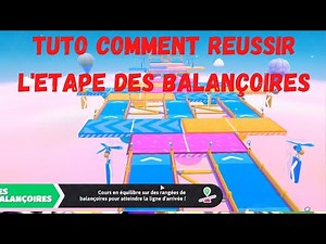TUTO COMMENT REUSSIR L'EPREUVE DES BALANÇOIRES SUR FALL GUYS