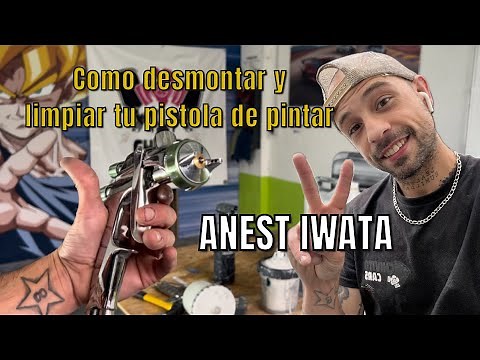 Cómo desmontar y limpiar tu pistola de pintar: Guía fácil para un mantenimiento perfecto Anest Iwata