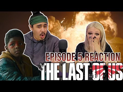 The Last of Us - 1x5 - Episode 5 Reaction - Endure and Survive