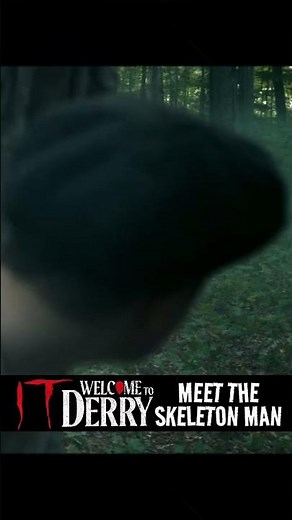 IT: Welcome To Derry (Episode 3): Meet The Skeleton Man #fyp #shorts #horror #series #edit