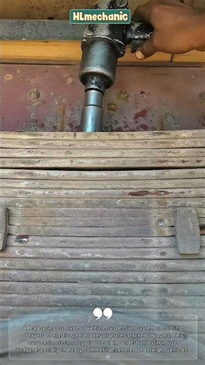 leaf springs #mechaniclife #repair #amazing