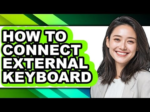 How to Connect External Keyboard (only Way)