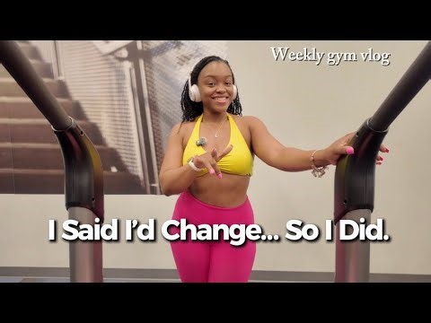 Weekly Gym Vlog | Discipline, Consistency & Becoming Her