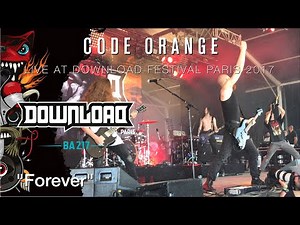 CODE ORANGE "Forever" live @ Download Festival Paris 2017