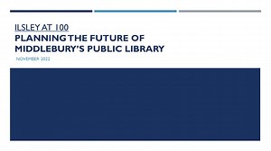 Ilsley 100 Project Team - Ilsley Public Library