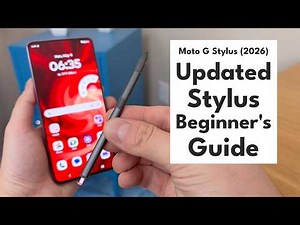 Moto G Stylus (2026) - Updated Stylus Beginner's Guide!