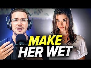 How to Make Her Wet: My Top 7 Secrets Revealed