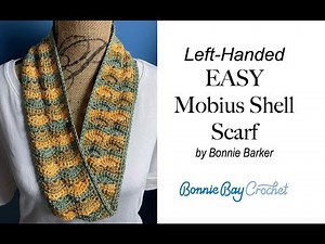 Left Handed EASY Mobius Shell Scarf