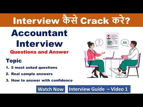 Top 5 Must-Know Accountant Interview Questions (And How to Answer Them) | Interview Practice Video 1