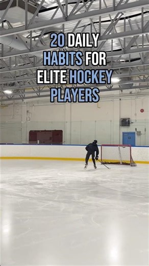 20 Daily Habits for Elite Hockey Players (👇Click Title for the List)