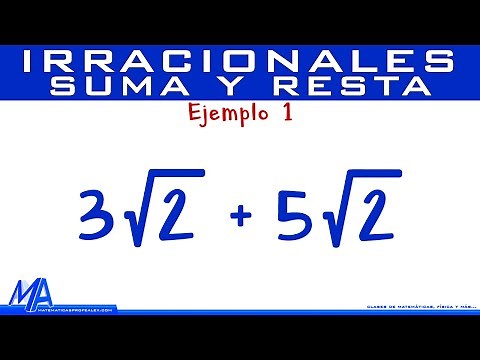 Suma y resta de irracionales - radicales