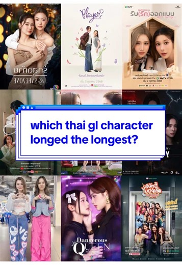 Thai GL Characters Who Longed the Longest for Love