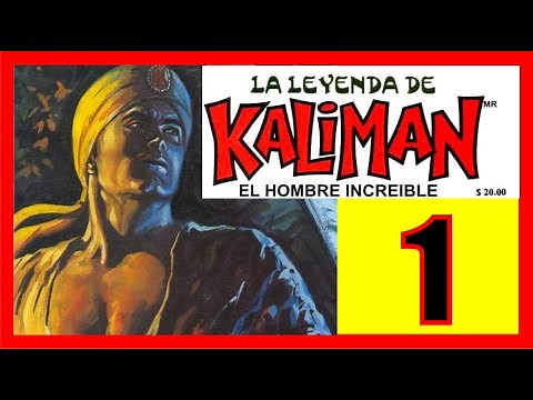 KALIMAN CAPITULO 1 (LA LEYENDA DE KALIMAN)