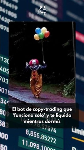 El bot de copy trading que ‘funciona solo’ y te liquida mientras dormís