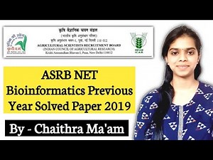 ASRB NET Bioinformatics Previous Year Solved Paper 2019|Bioinformatics MCQs for SRF|Agriculture & GK