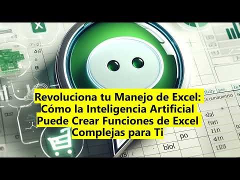Cómo la Inteligencia Artificial Puede Crear Funciones de Excel Complejas para TI | Prompt ChatBot