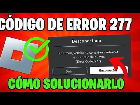 How to Fix Roblox Error Code 277 (Network Problem)