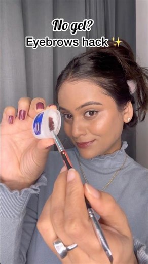 Gel eyebrows hack ❤️🥰✅#save #viralvideo #shorts #vaseline 🌺✨😍💕
