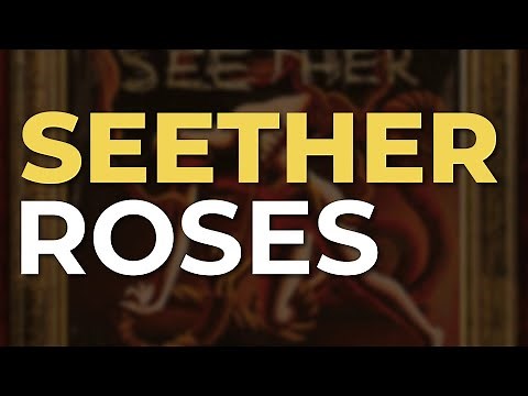 Seether - Roses (Official Audio)