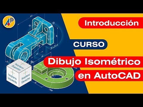 Dibujo Isométrico en AutoCAD - Introducción