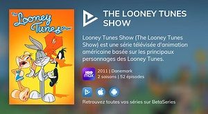 Regarder The Looney Tunes Show streaming